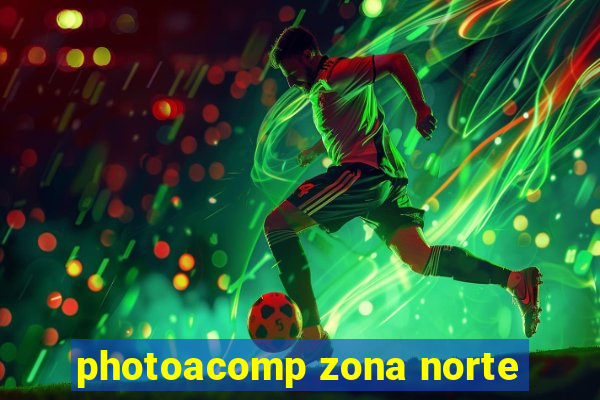 photoacomp zona norte